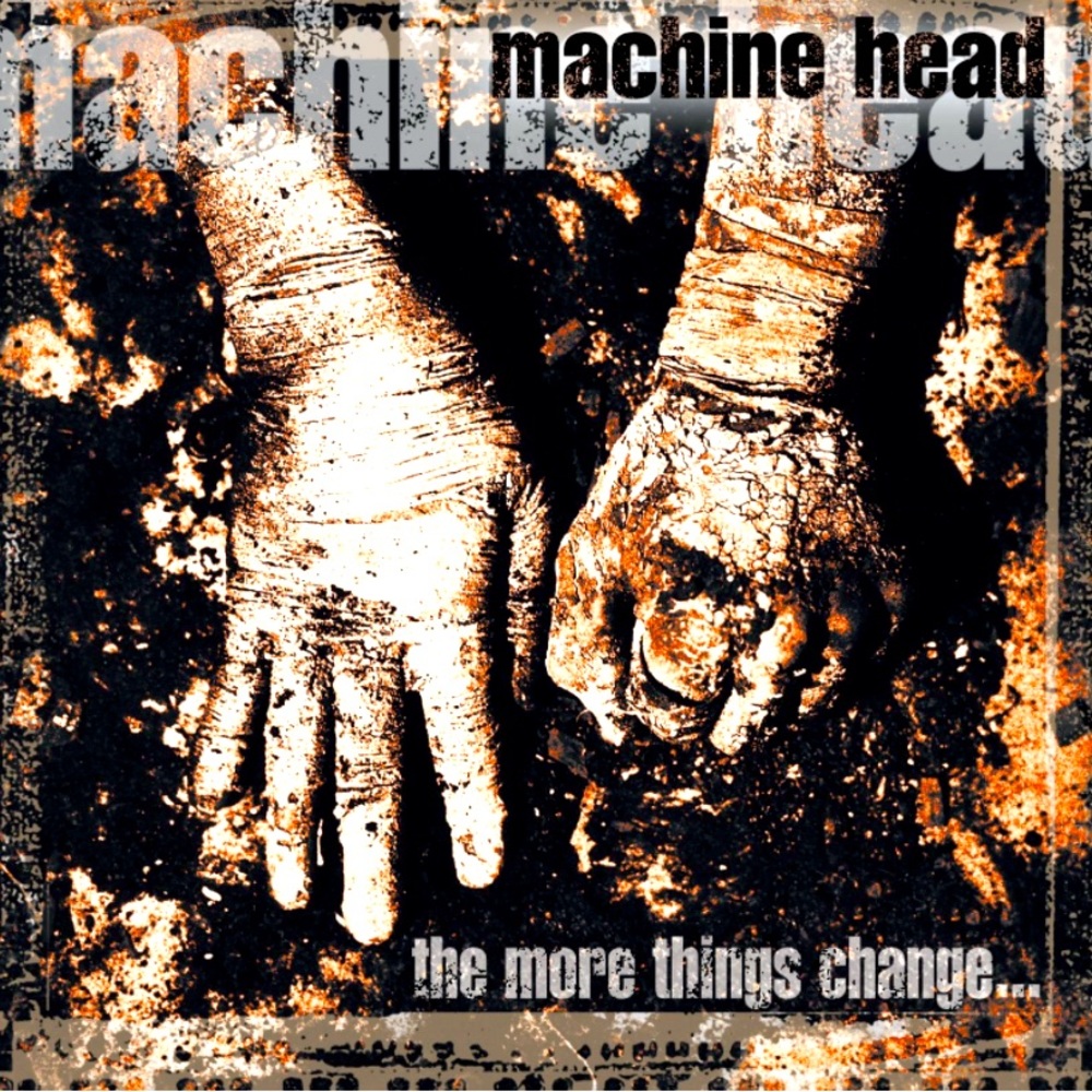 Machine Head. The More Things Change...CD. NEW!!!
